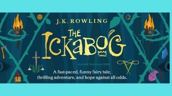 The Ickabog By J.K. Rowling - Pan Macmillan